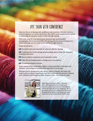 USA BUYERS ONLY - LET'S DYE YARN AND FIBER by Mary Egbert (paperback book)