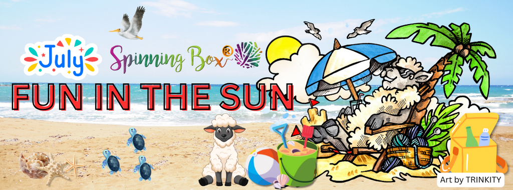 FUN IN THE SUN JULY SINGLE SPINNING BOX® - (ELF)