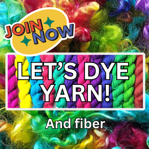 Let's dye yarn and fiber online class
