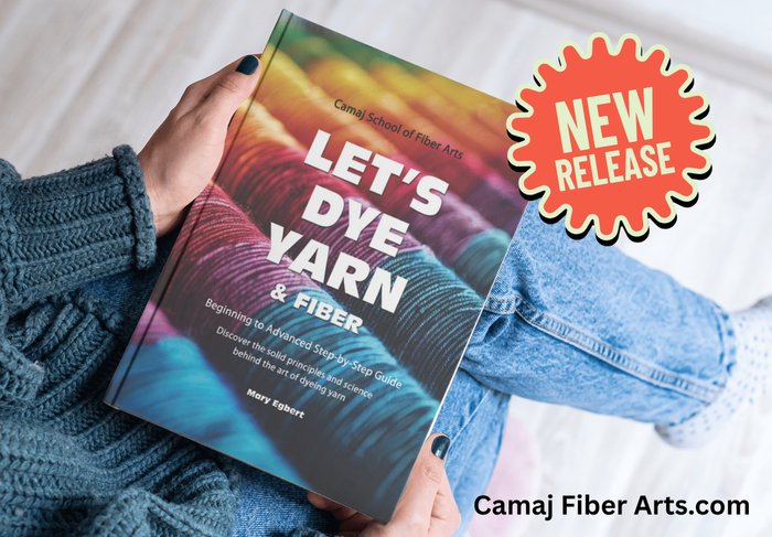 USA BUYERS ONLY - LET'S DYE YARN AND FIBER by Mary Egbert (paperback book)